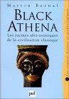 Black Athena, tome 2 : Les Racines afro-asiatiques de la civilisation classique